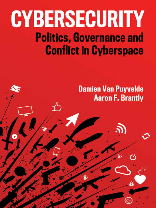 Title details for Cybersecurity by Damien Van Puyvelde - Available